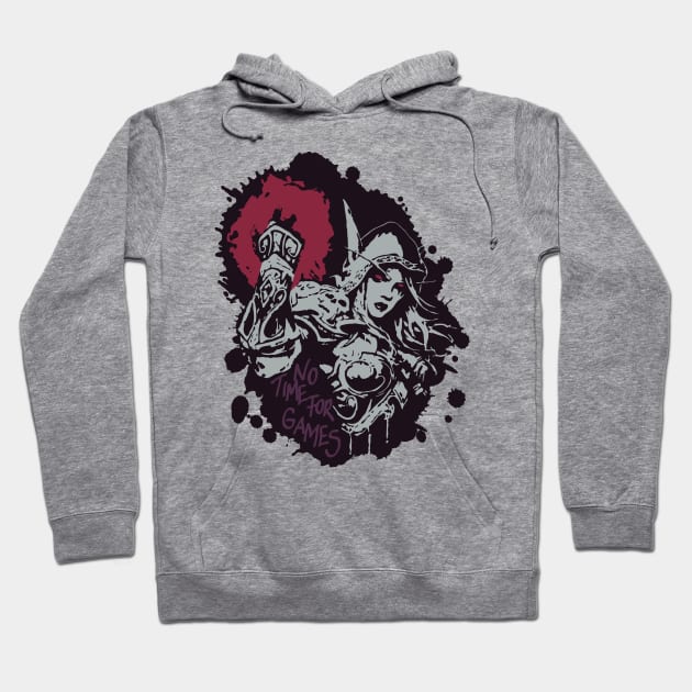 Sylvanas has no time for games Hoodie by Pescapin